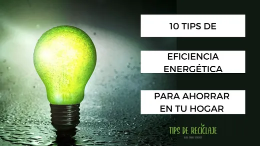 Tips para aplicar la eficiencia energética en tu hogar